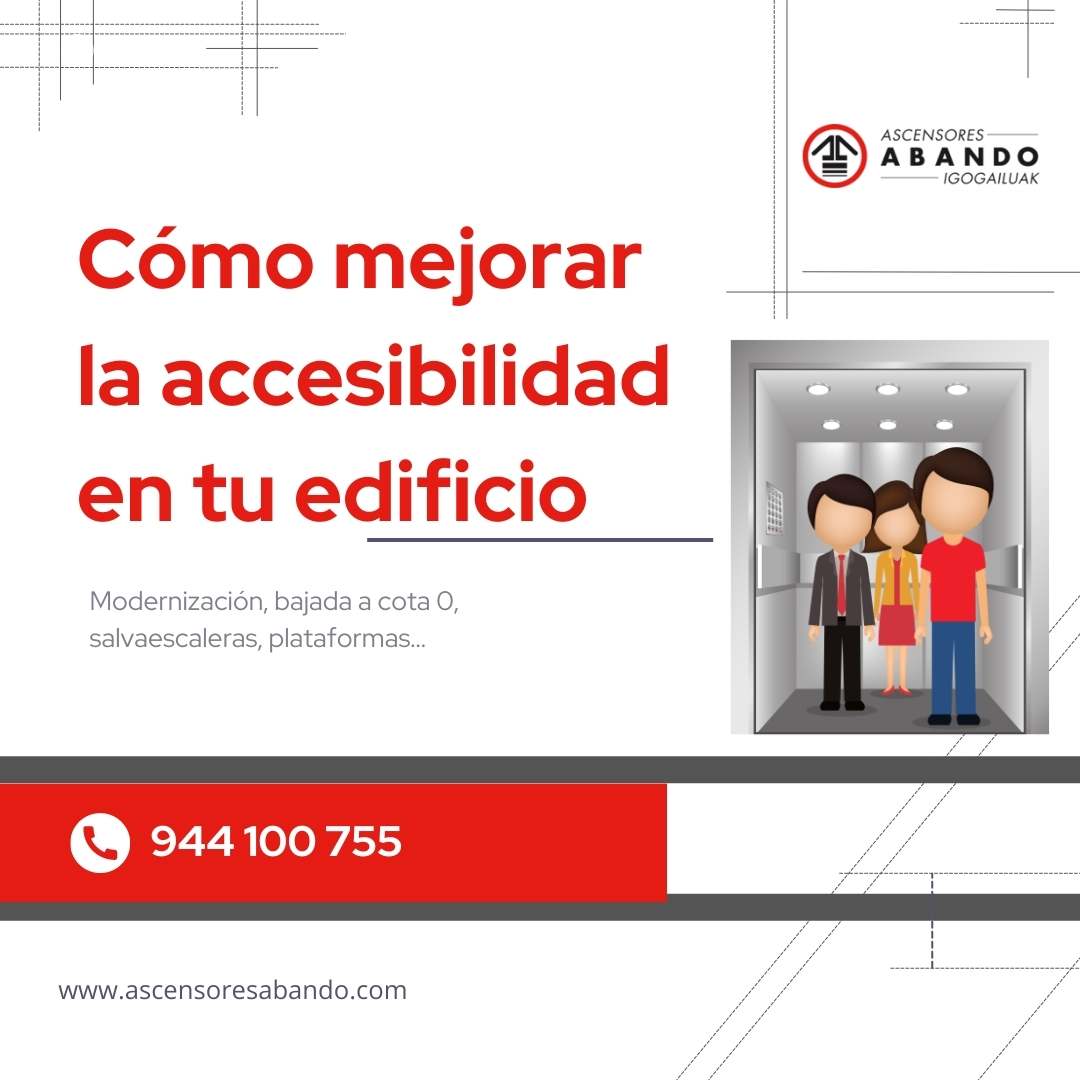 Cómo Mejorar La Accesibilidad En Tu Edificio Con Ascensores Abando