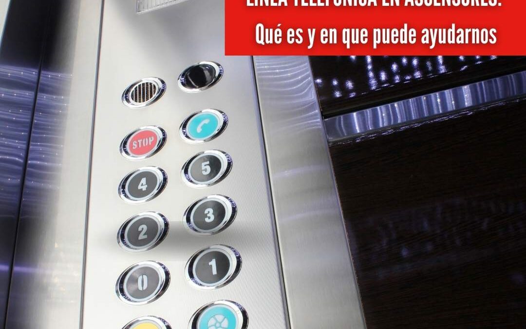 La línea telefónica en ascensores Tu enlace vital en situaciones de emergencia